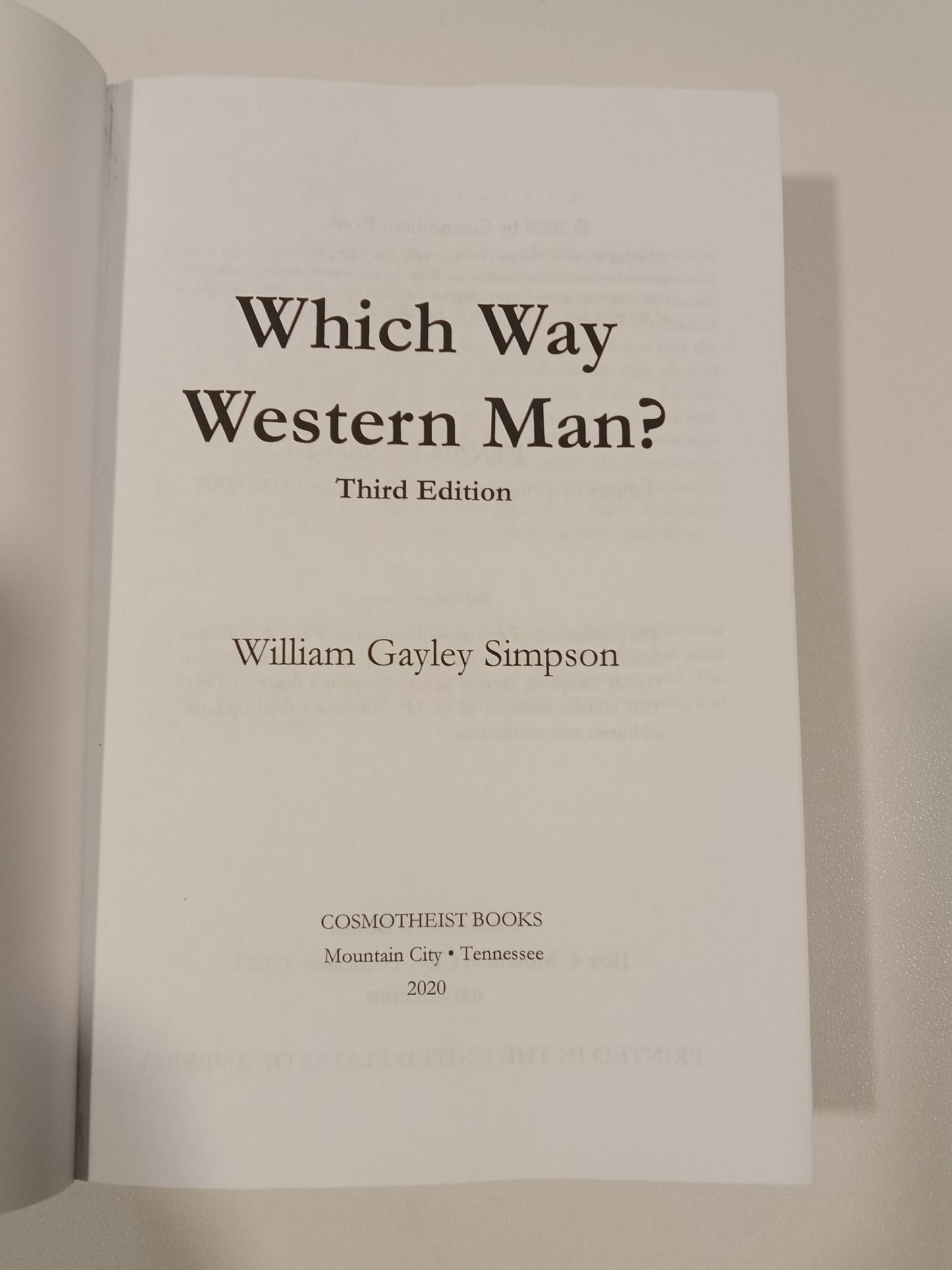 Which Way Western Man? by William Simpson PB