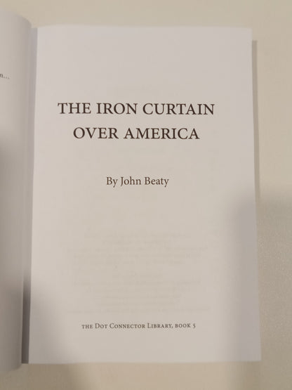 Iron Curtain Over America by John Beaty PB