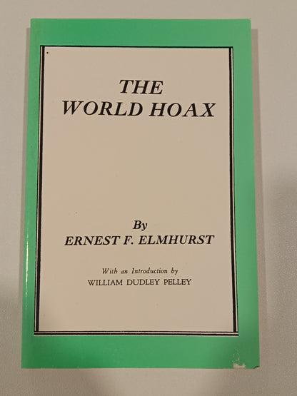 World Hoax by Ernest Elmhurst PB