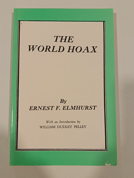 World Hoax by Ernest Elmhurst PB