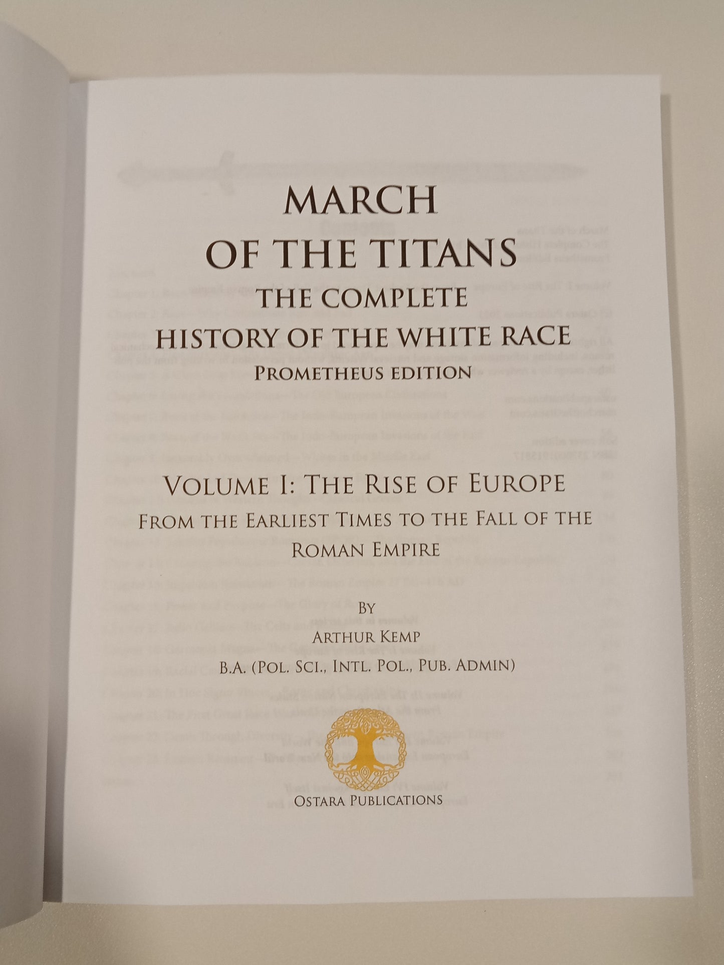 March of the Titans, The Complete History of the White Race, Volume 1: The Rise of Europe by Arthur Kemp