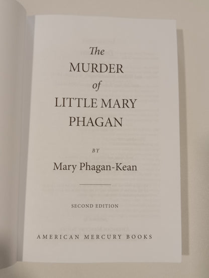 Murder of Little Mary Fagan: A True Story by Mary Phagan-Kean PB
