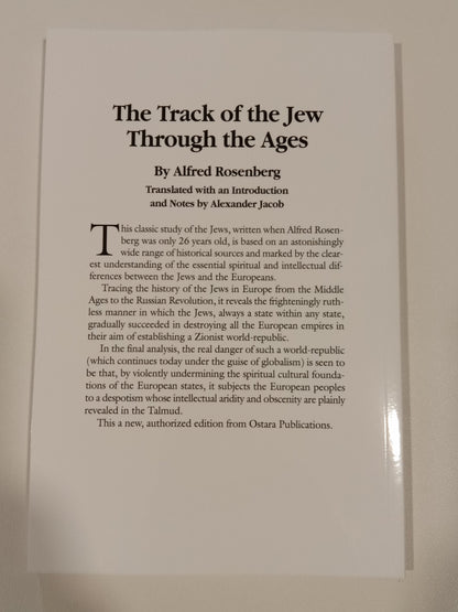 Track of the Jew Through the Ages by Alfred Rosenberg PB