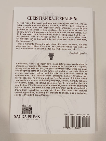 Christian Race Realism by Michael Spangler PB