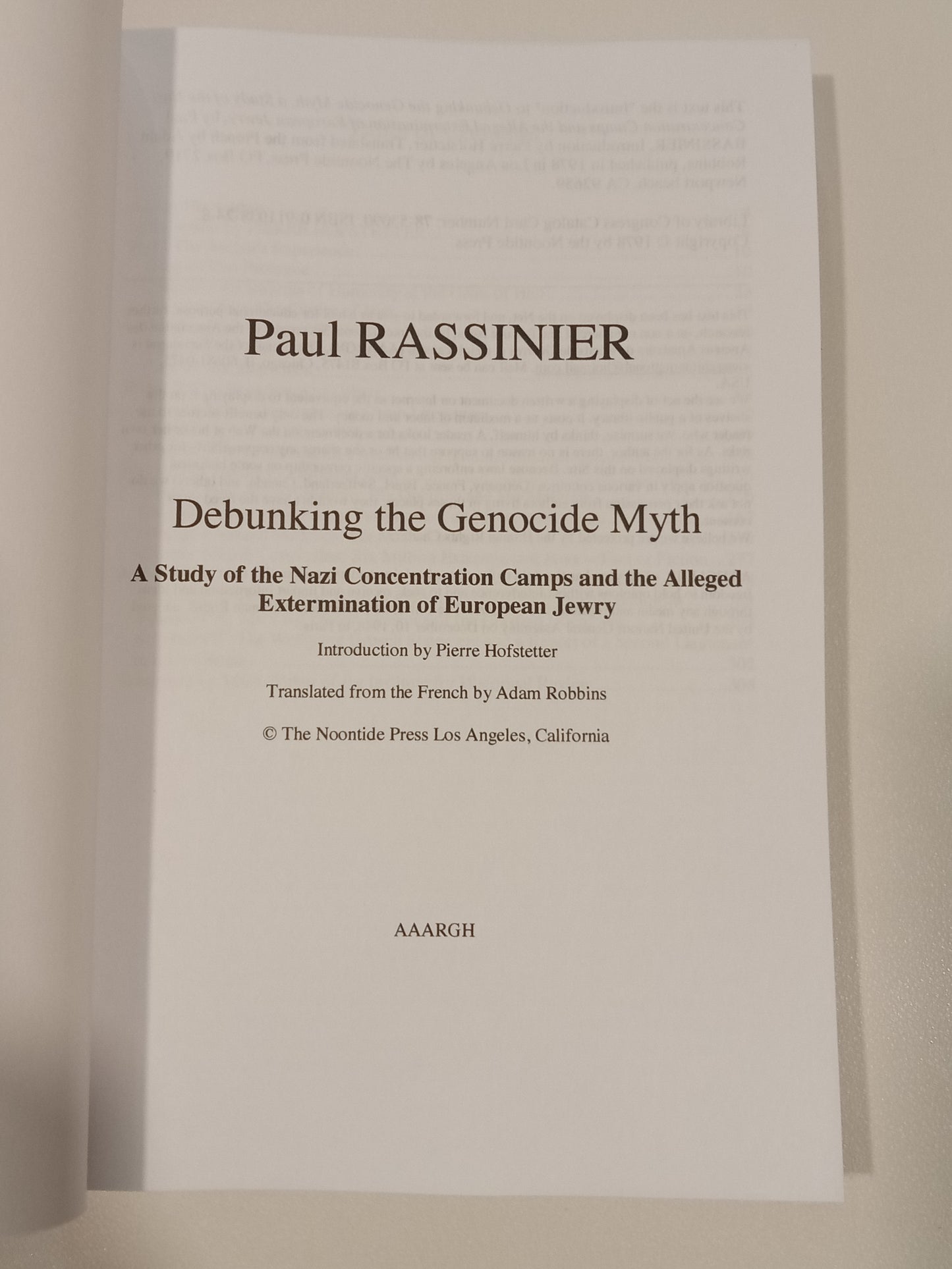 Debunking the Genocide Myth by Paul Rassinier PB