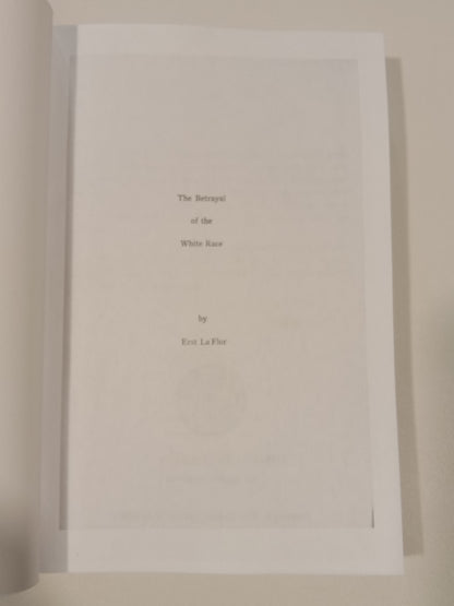 'Betrayal of the White Race by Erst LaFlor PB