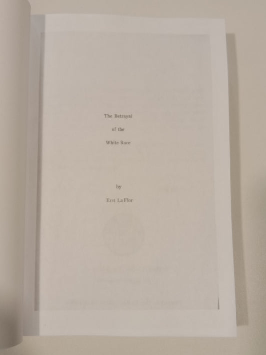 'Betrayal of the White Race by Erst LaFlor PB