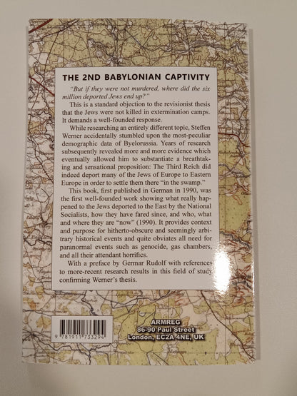 Second Babylonian Captivity: The Fate of the Jews by Steffen Werner PB