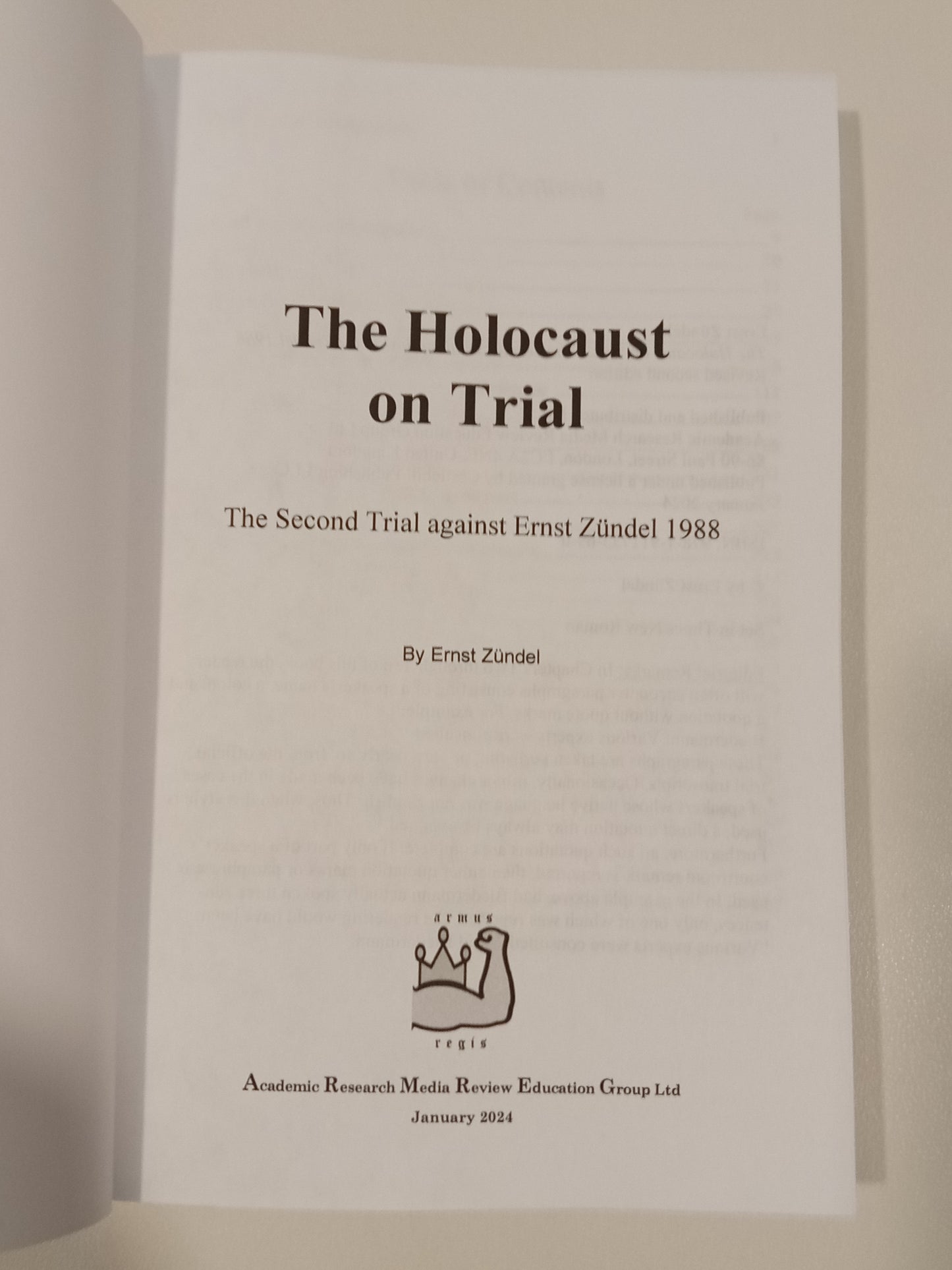 Holocaust on Trial: The Second Trial Against Ernst Zundel by Ernst Zundel PB