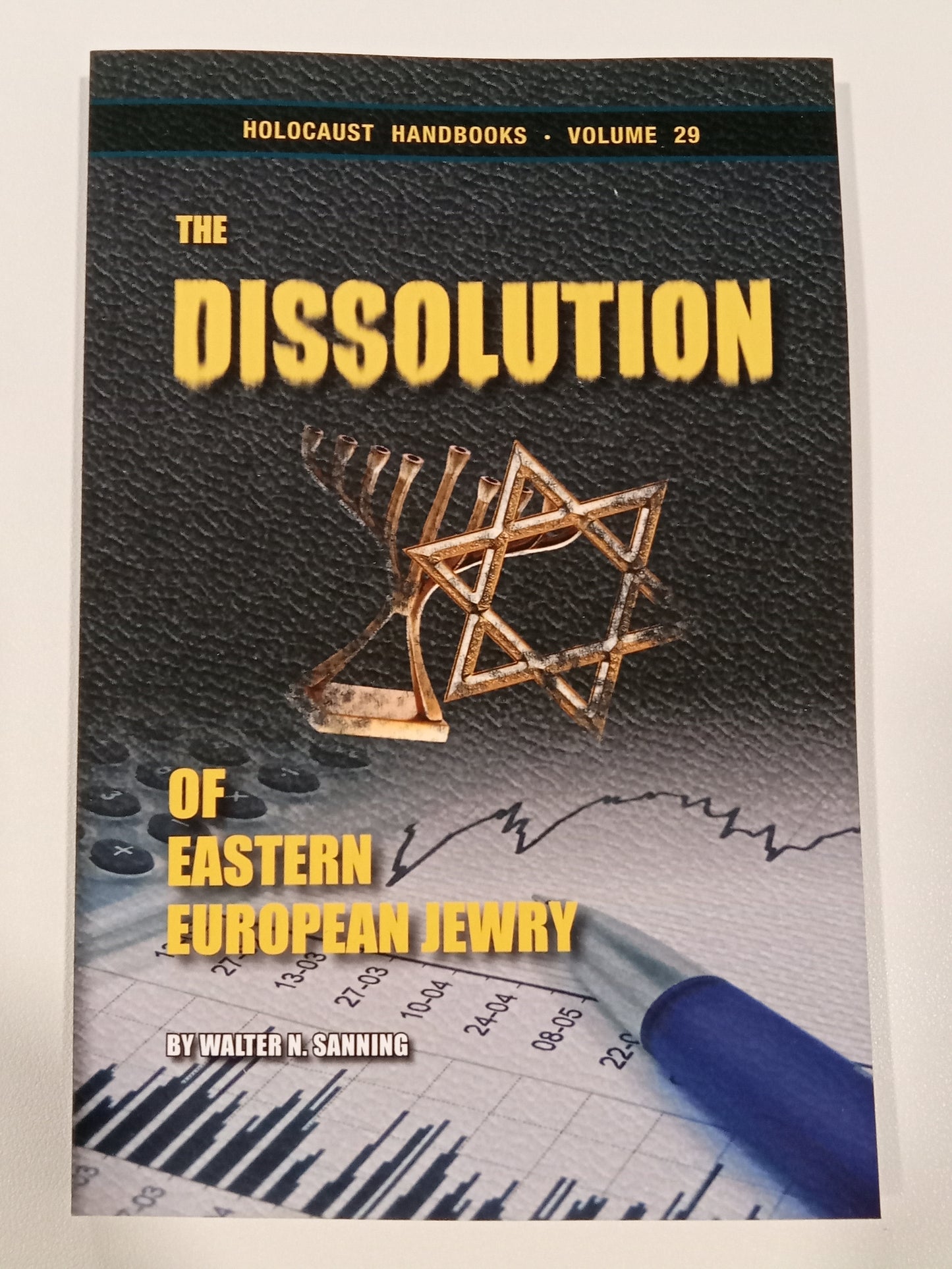 Dissolution of Eastern European Jewry by Walter Sanning PB