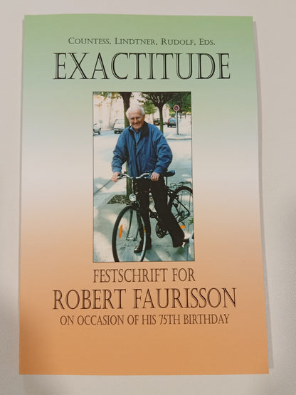 Exactitude: Festschrift for Professor Dr. Robert Faurisson by Germar Rudolf PB