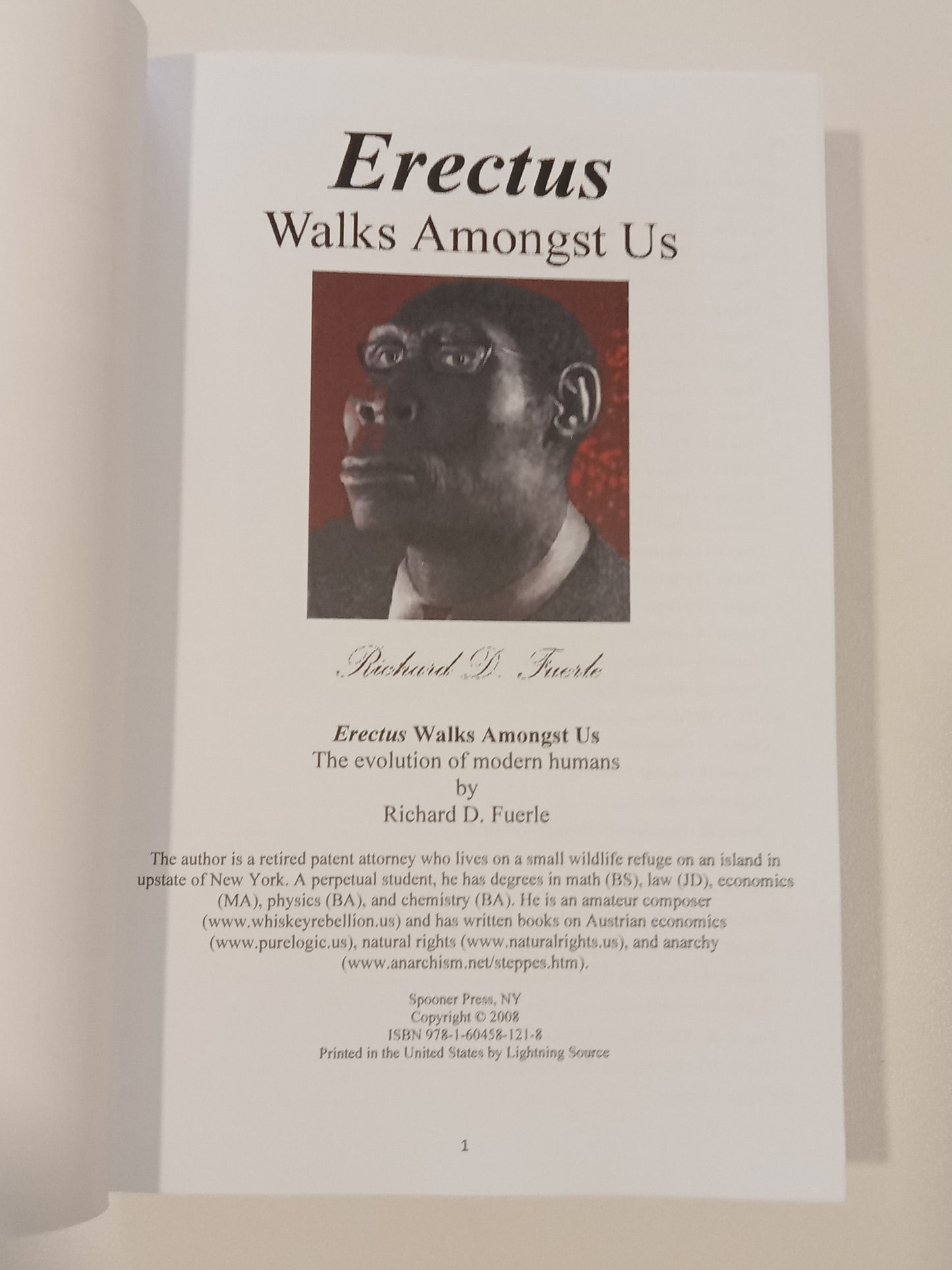Erectus Walks Amongst Us by Richard Fuerle PB