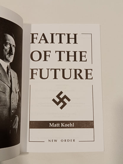 Faith of the Future by Matthew Koehl SB