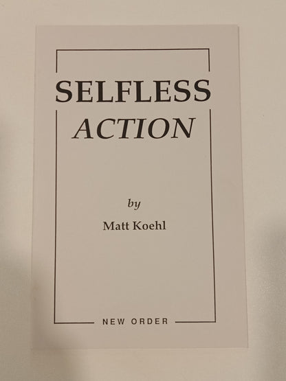 Selfless Action by Matthew Koehl SB