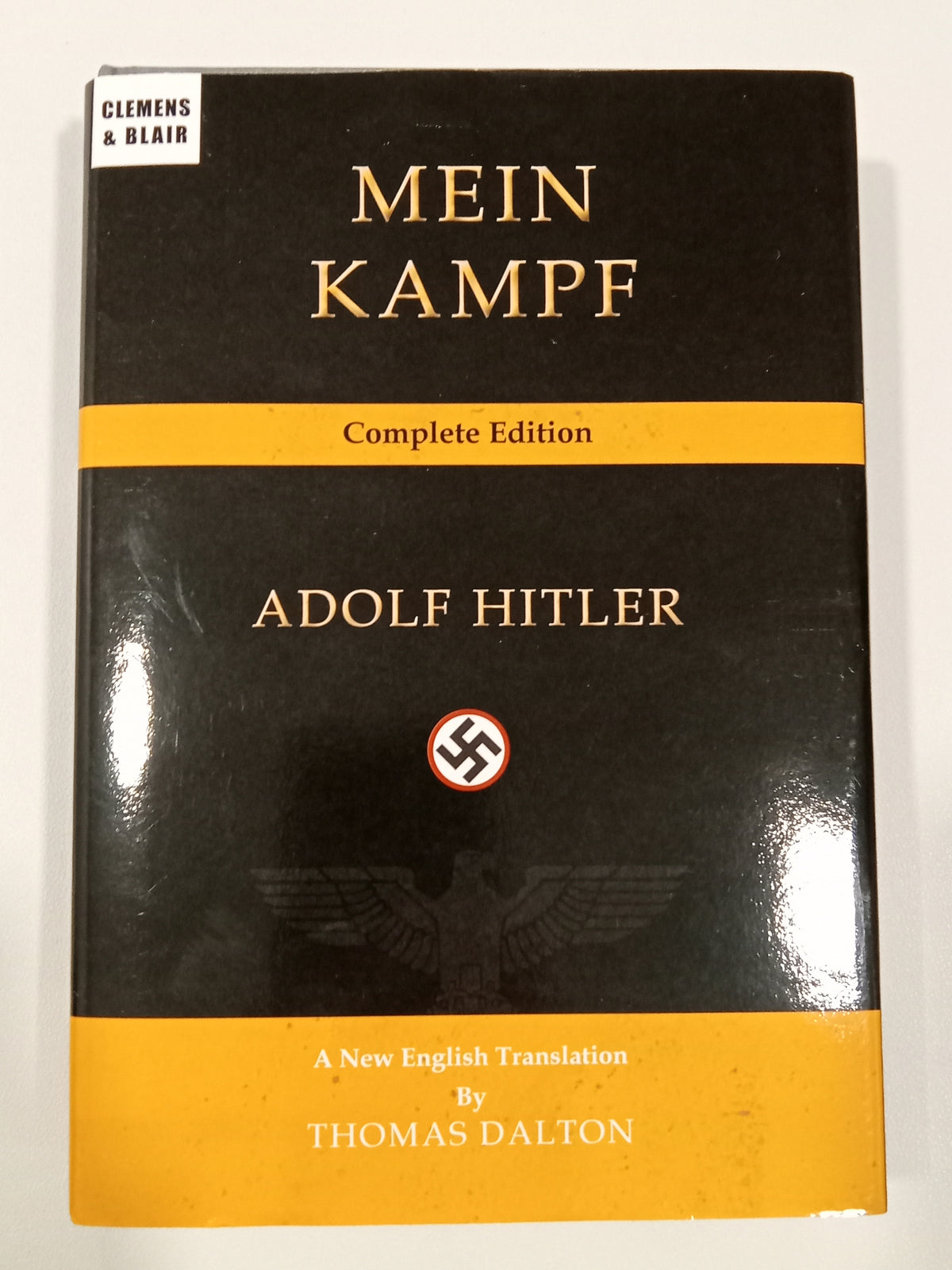 Mein Kampf, Complete Edition by Adolf Hitler HB