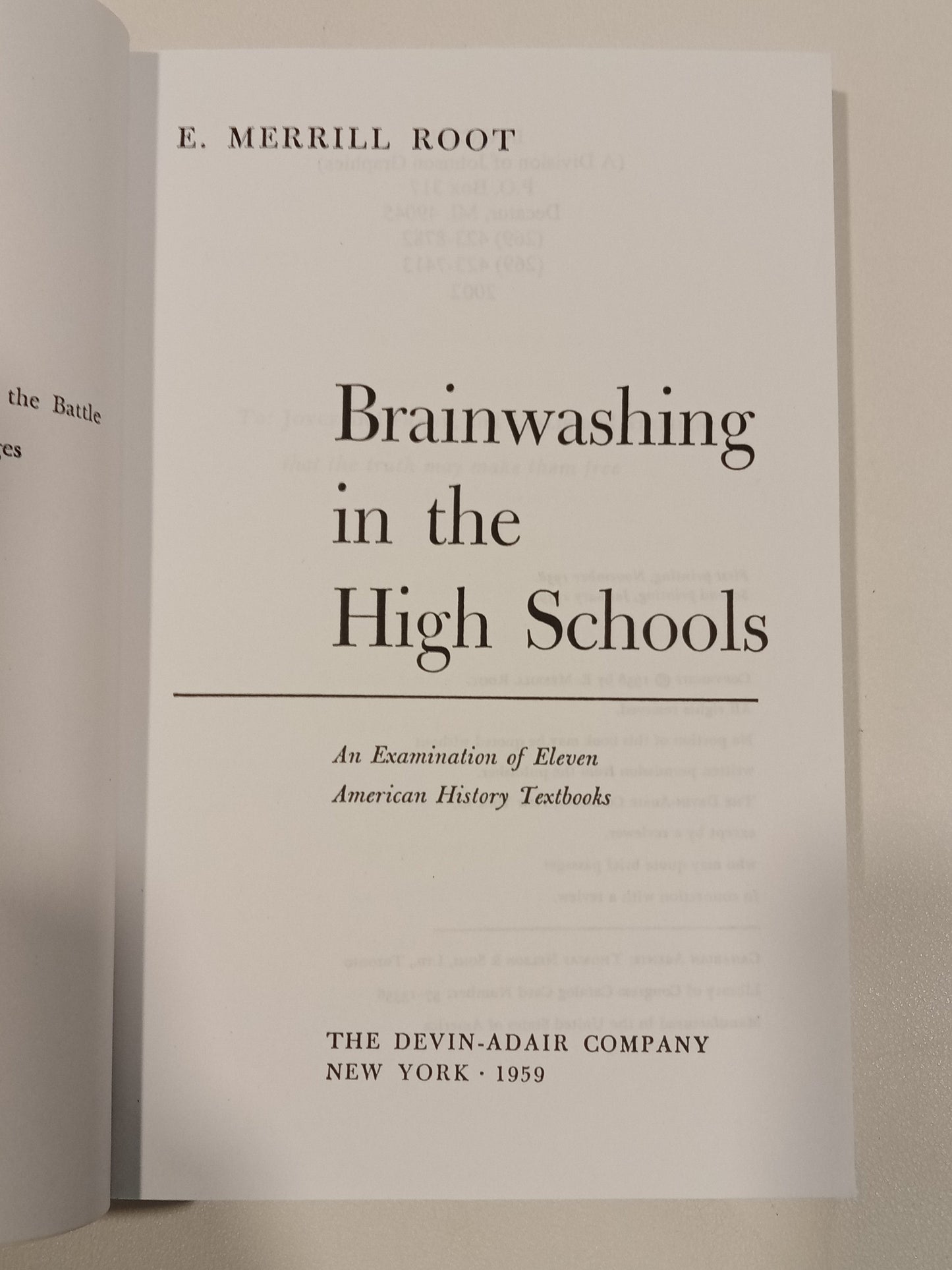 Brainwashing in the High Schools: An Examination of Textbooks by Merrill Root PB