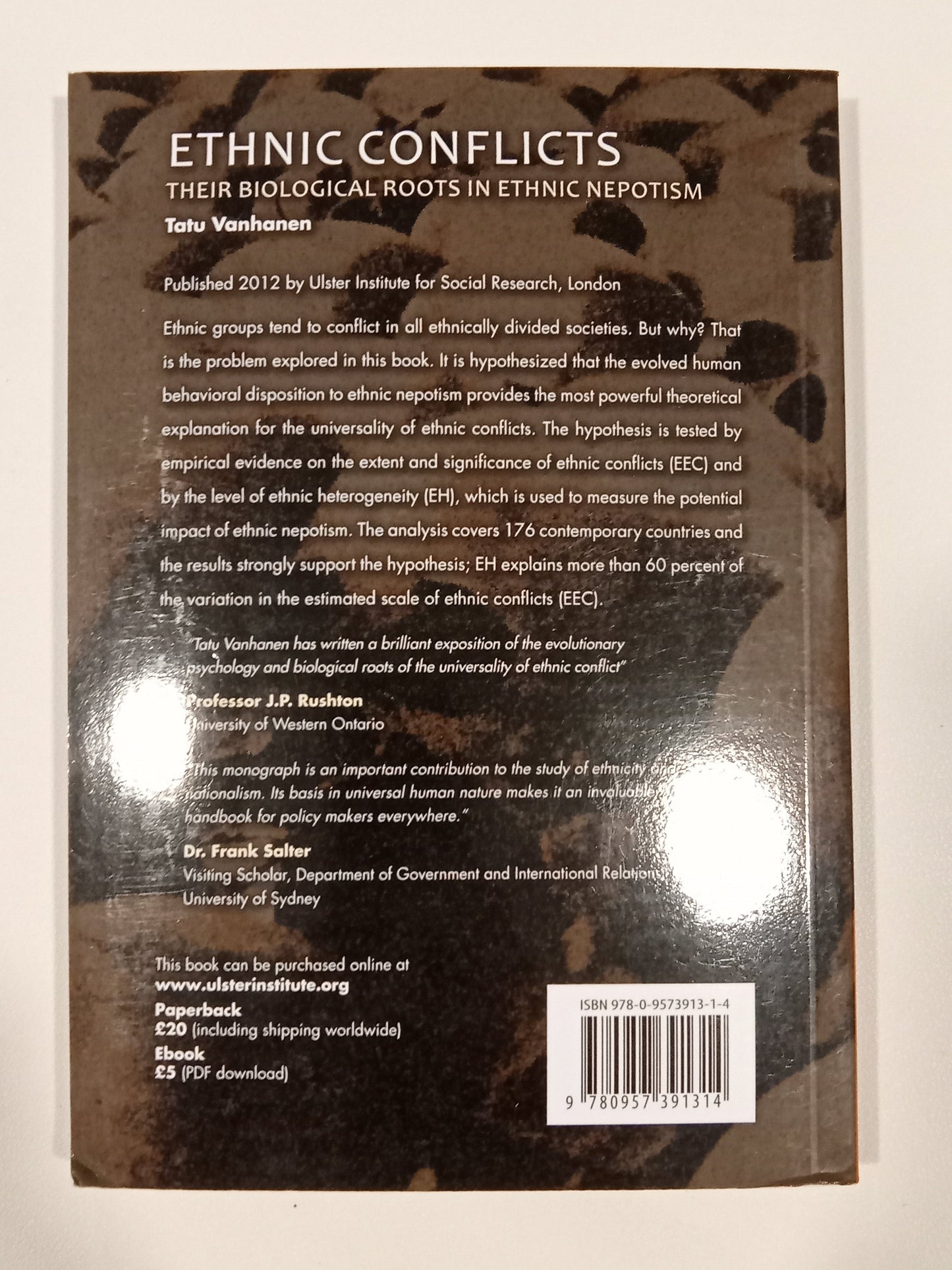 Ethnic Conflicts: Their Biological Roots in Ethnic Nepotism by Tatu Vanhanen PB