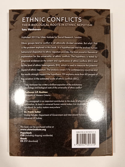 Ethnic Conflicts: Their Biological Roots in Ethnic Nepotism by Tatu Vanhanen PB