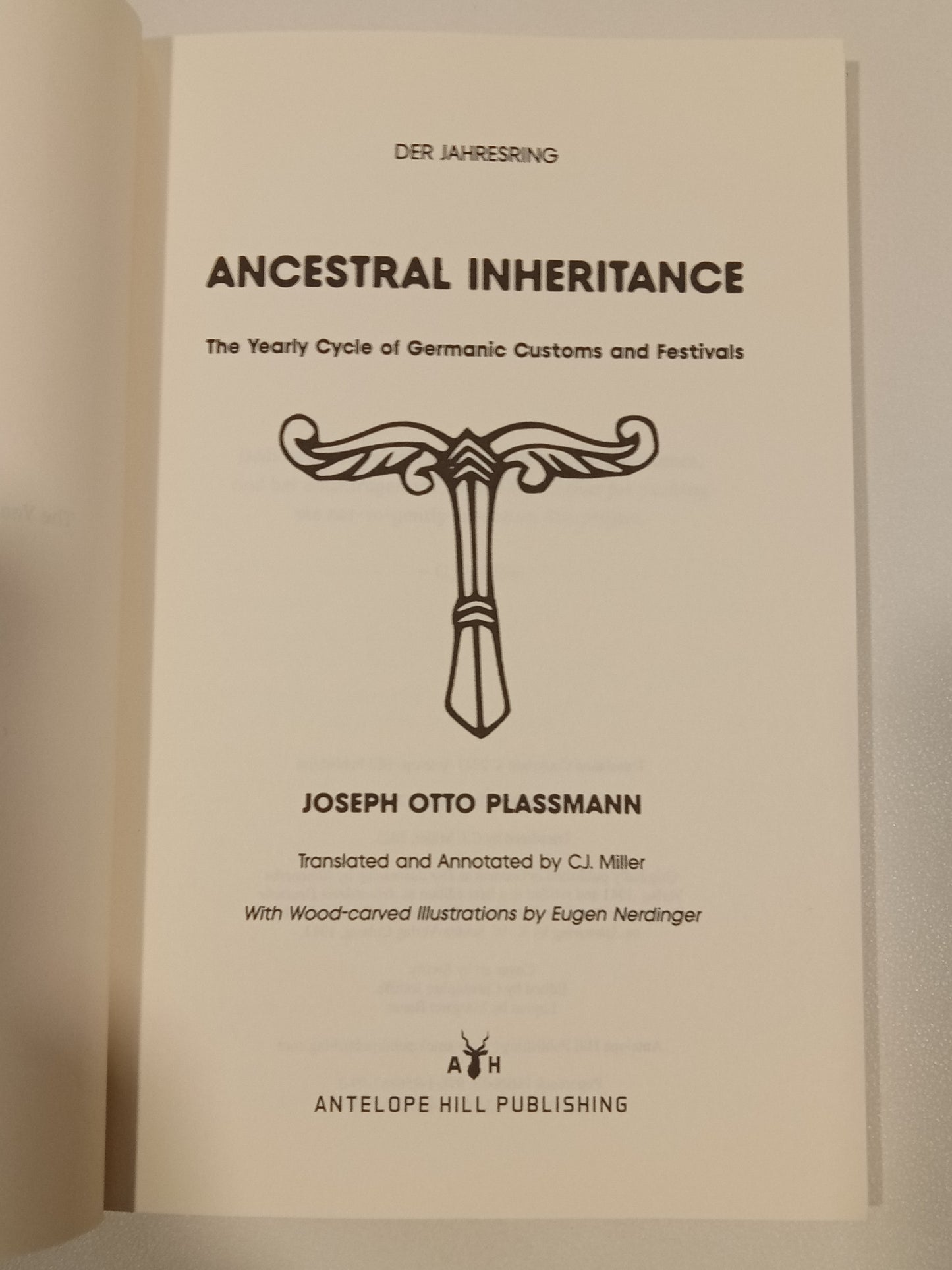 Ancestral Inheritance: Germanic Customs and Festivals by Joseph Plassman PB