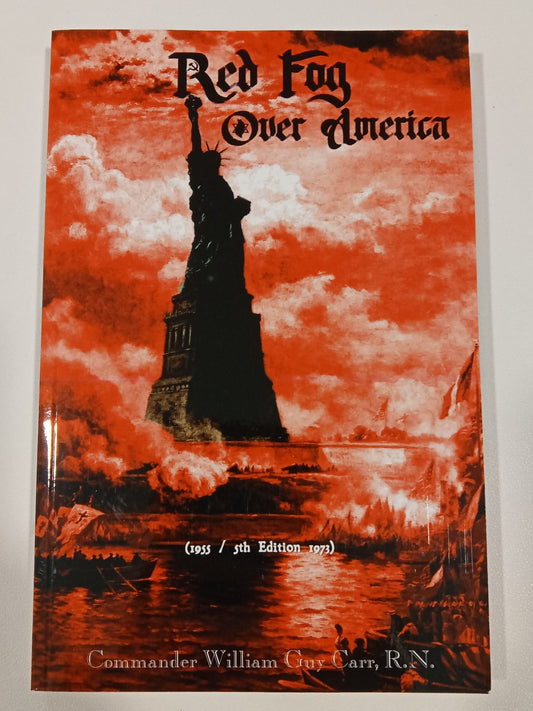 Red Fog Over America by William Carr PB
