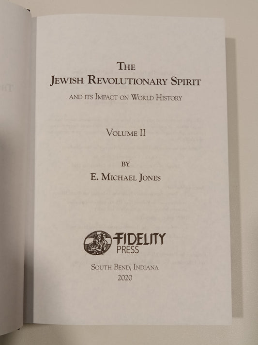 Jewish Revolutionary Spirit, Volume 2 by Michael Jones HB