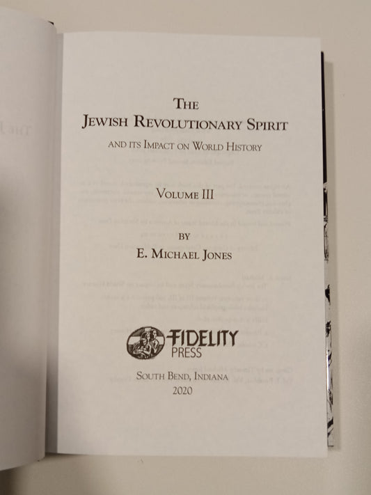 Jewish Revolutionary Spirit, Volume 3 by Michael Jones HB