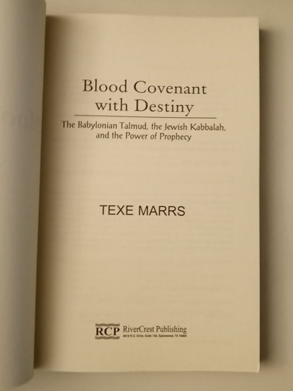 Blood Covenant with Destiny: The Talmud and Jewish Kaballah by Texe Marrs PB