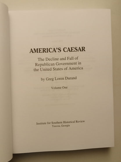 America's Caesar, Volume 1: Decline and Fall of Republic by Greg Durand PB