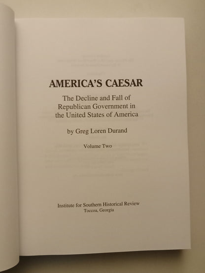 America's Caesar, Volume 2: Decline and Fall of Republic by Greg Durand PB