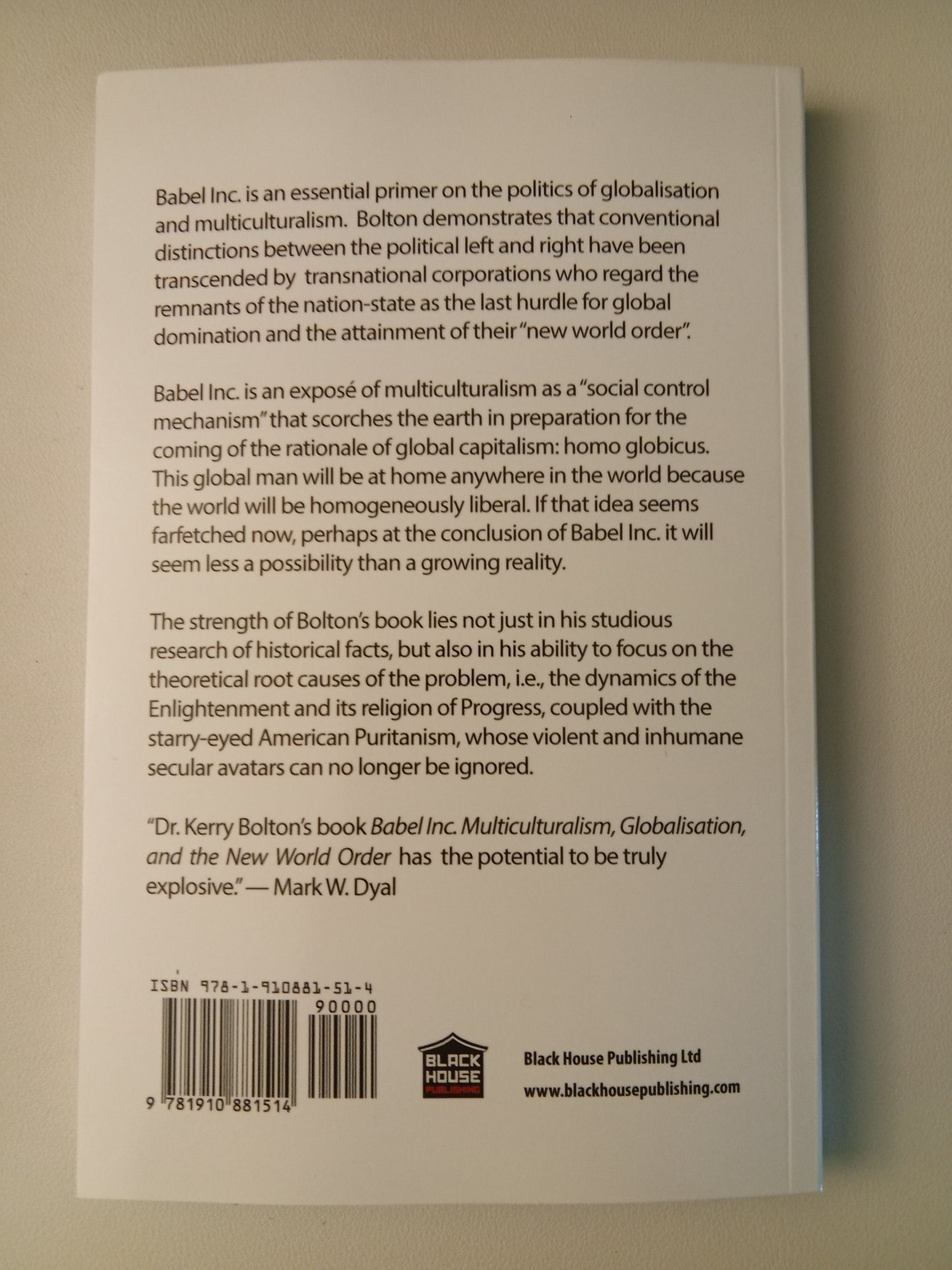 Babel Inc.: Multiculturalism, Globalisation, and World Order by Kerry Bolton PB
