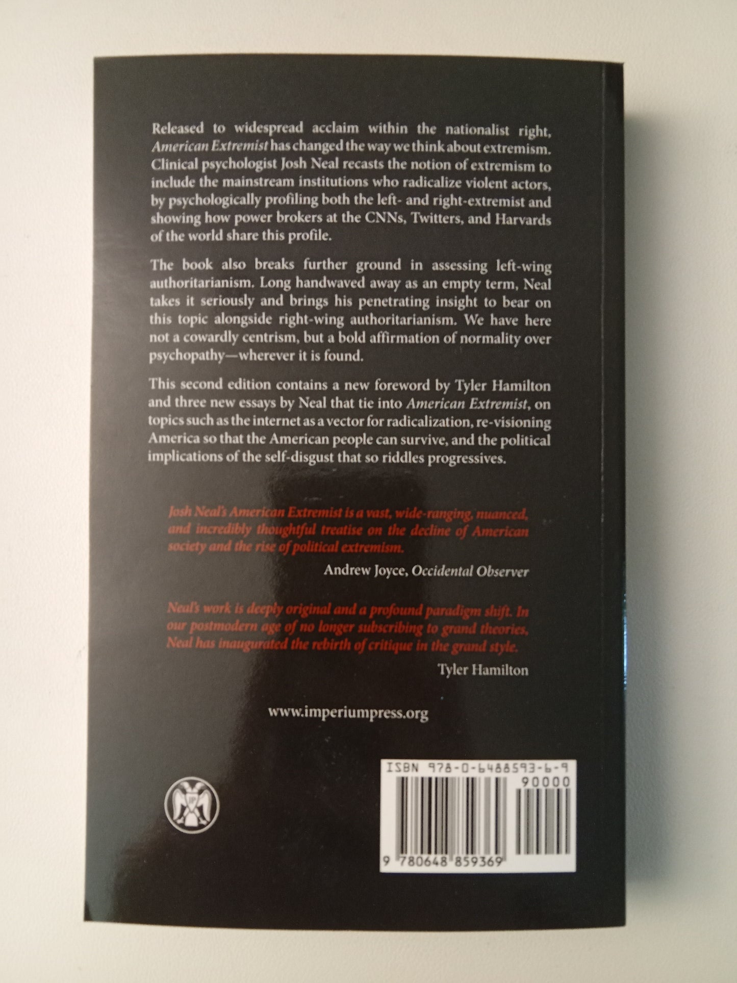 American Extremist: The Psychology of Political Extremism by Josh Neal PB