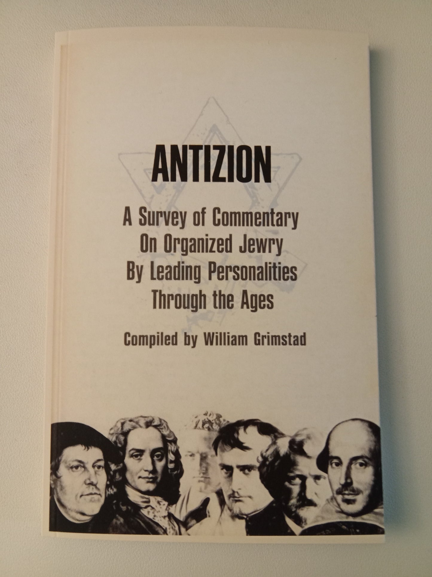 Antizion: Commentary on Organized Jewry by William Grimstad PB