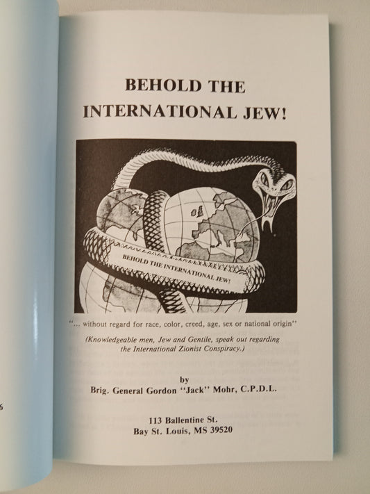 Behold the International Jew! by Gordon Mohr PB