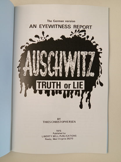 Auschwitz: Truth or Lie by Thies Christophersen SB