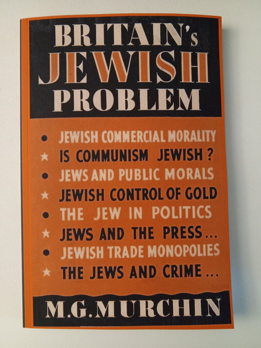 Britain's Jewish Problem by M. Murchin PB