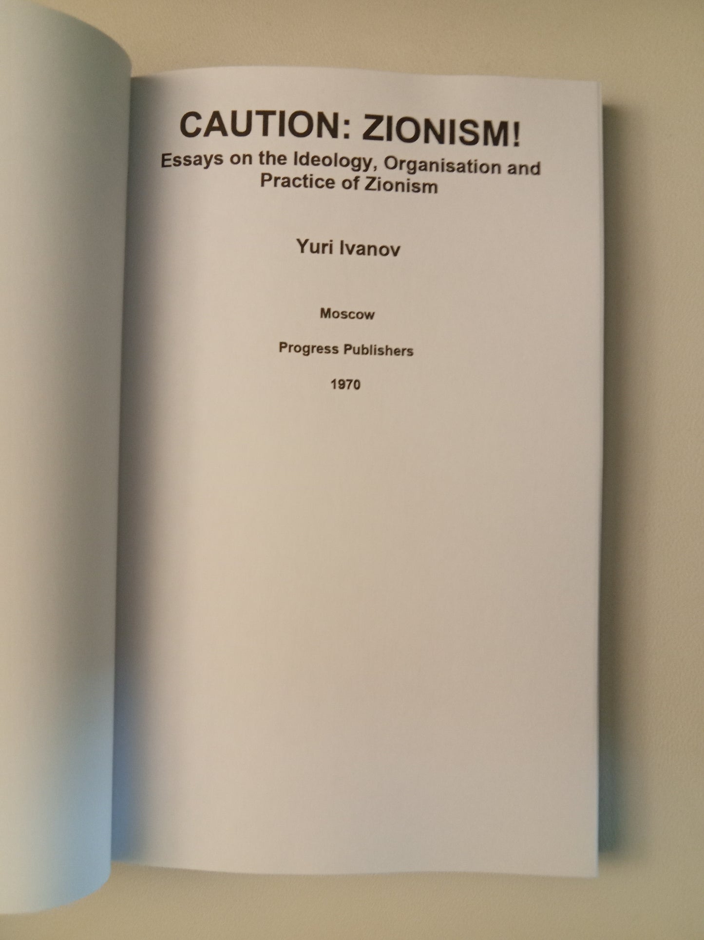 Caution: Zionism! by Yuri Ivanov PB