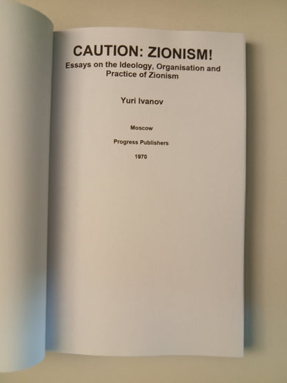 Caution: Zionism! by Yuri Ivanov PB