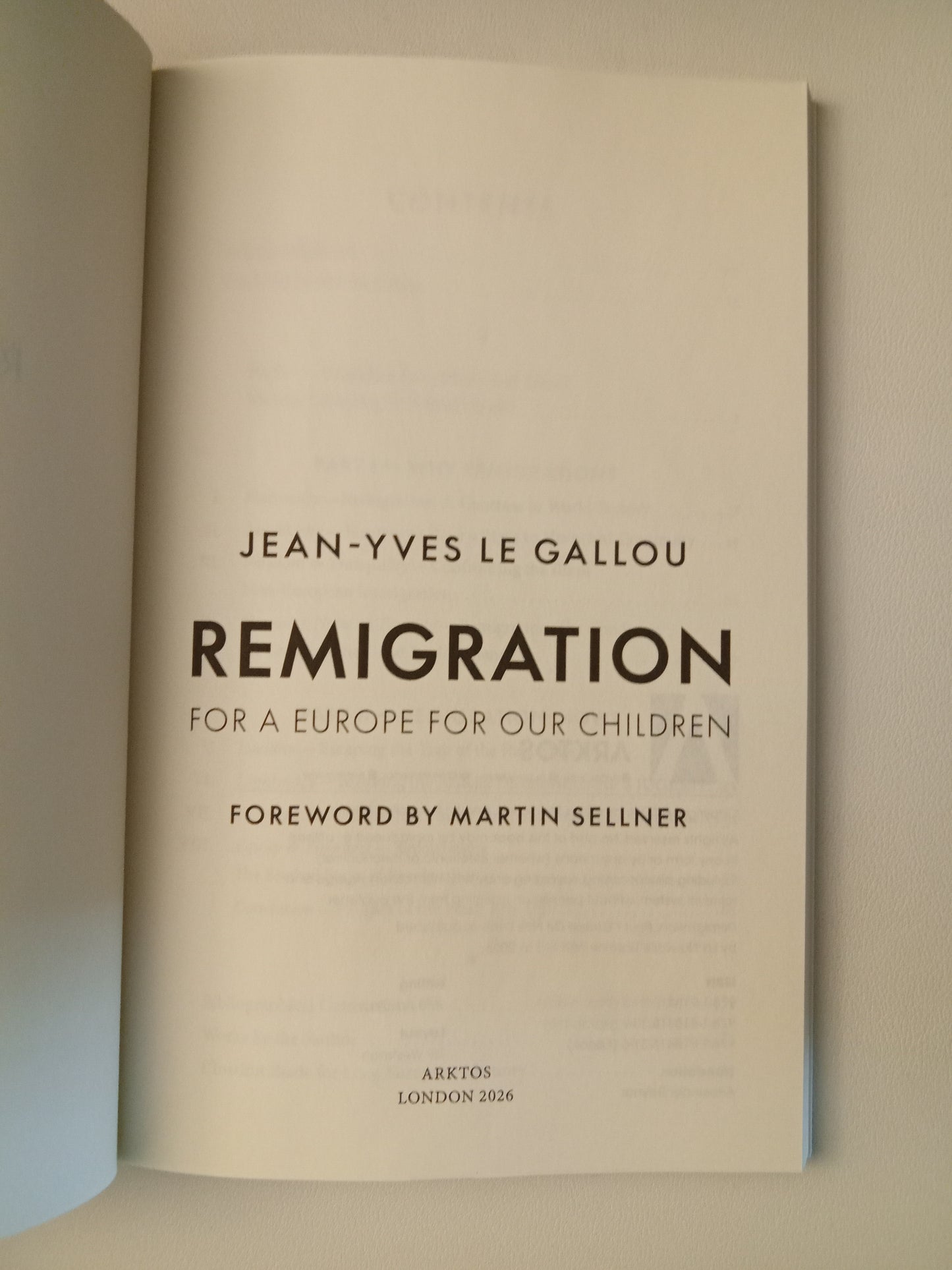 Remigration: For a Europe for Our Children by Jean-Yves le Gallou PB