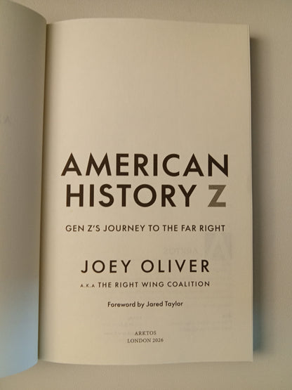 American History Z: Gen Z's Journey to the Far Right by Joey Oliver PB