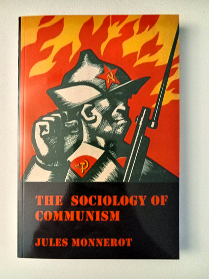 Sociology of Communism by Jules Monnerot PB