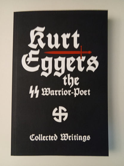 Warrior Poet: Collected Writings by Kurt Eggers PB