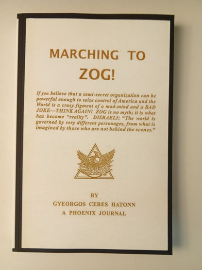 Marching to ZOG! by Gyeorgos Hatonn PB