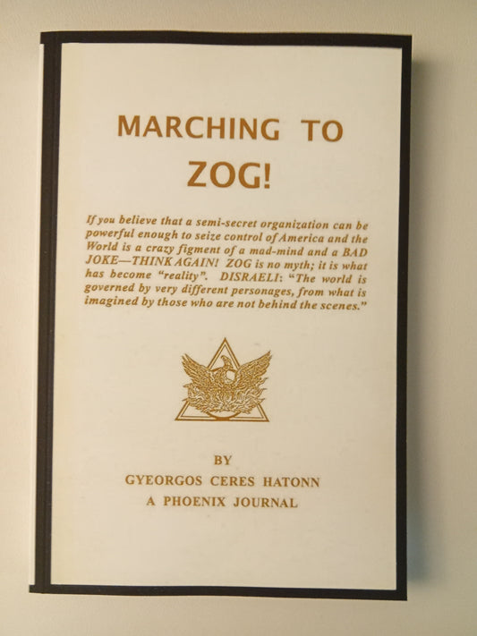 Marching to ZOG! by Gyeorgos Hatonn PB