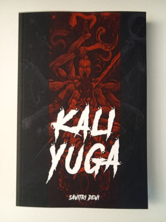 Kali Yuga by Savitri Devi PB
