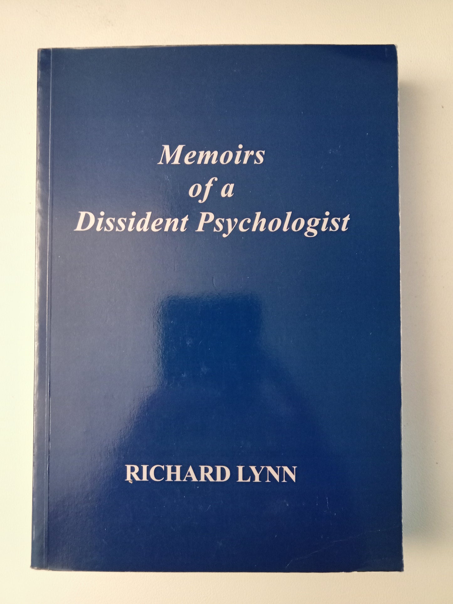 Memoirs of a Dissident Psychologist by Richard Lynn PB