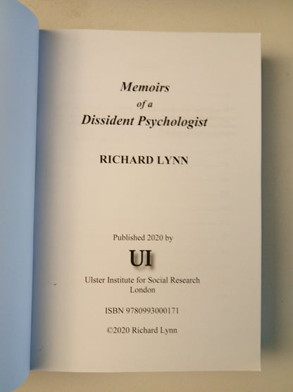 Memoirs of a Dissident Psychologist by Richard Lynn PB