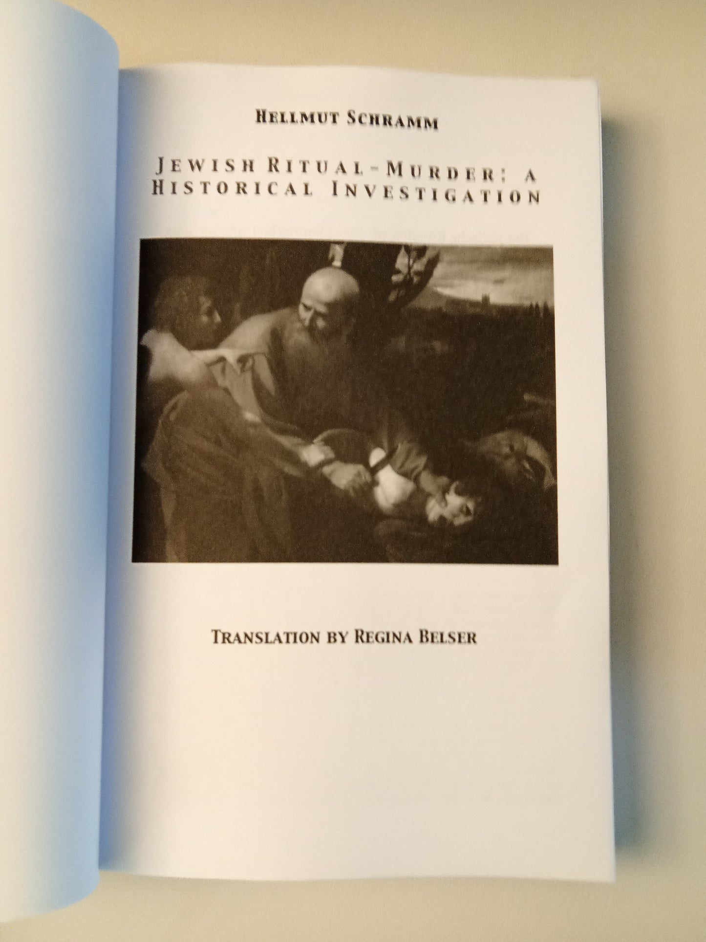 Jewish Ritual Murder: A Historical Investigation by Hellmut Schramm PB