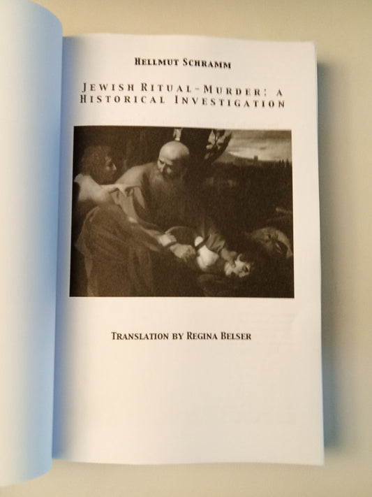 Jewish Ritual Murder: A Historical Investigation by Hellmut Schramm PB