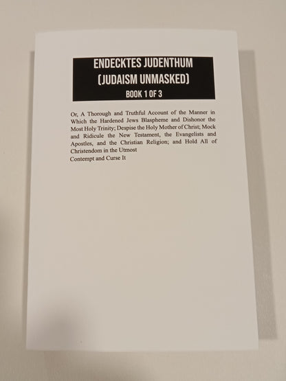 Judaism Unmasked, Volume 1 by Johann Eisenmenger PB