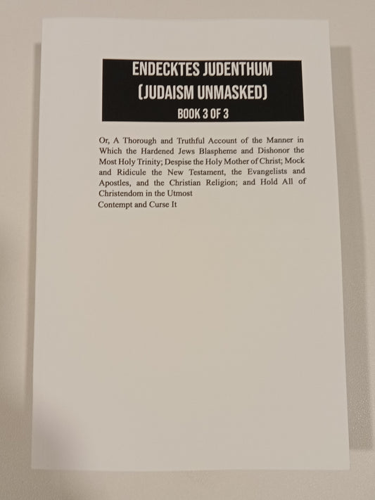 Judaism Unmasked, Volume 3 by Johann Eisenmenger PB
